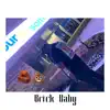 Backend - Brick Baby - Single